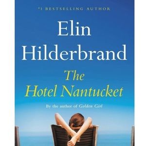 The Hotel Nantucket- Hardcover